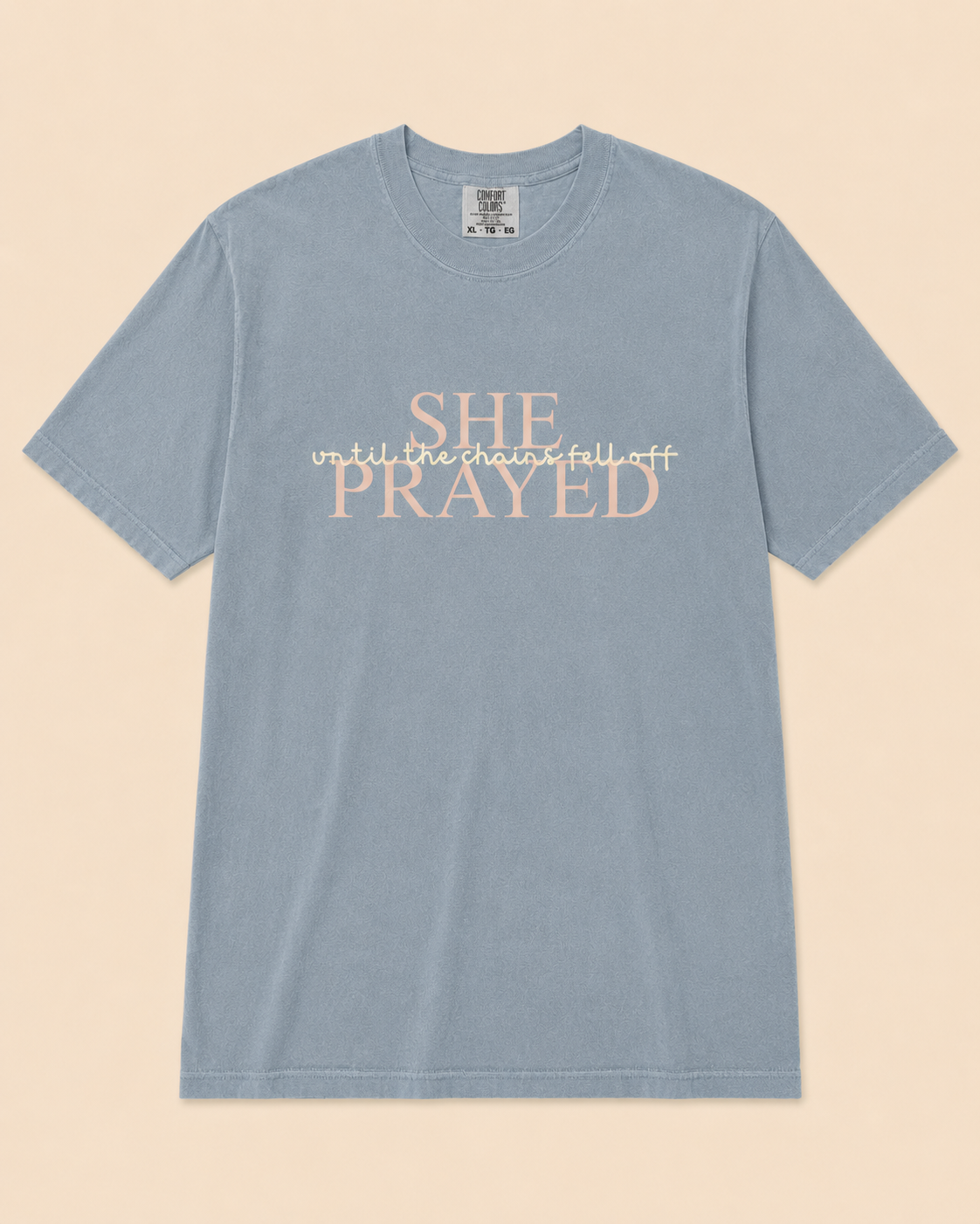 She Prayed Until the Chains Fell Off tee